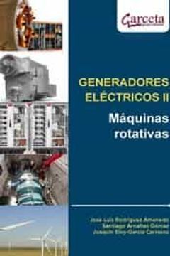 portada Generadores Electricos ii - Maquinas Rotativas