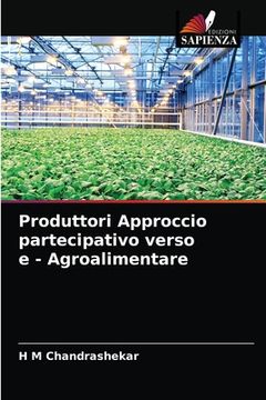 portada Produttori Approccio partecipativo verso e - Agroalimentare (en Italiano)