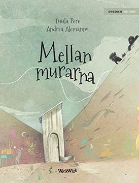 portada Mellan Murarna: Swedish Edition of "Between the Walls" (in Swedish)