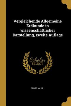 portada Vergleichende Allgemeine Erdkunde in Wissenschaftlicher Darstellung, Zweite Auflage 