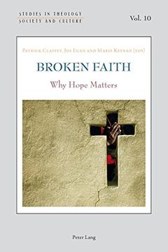 portada Broken Faith: Why Hope Matters