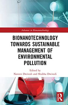 portada Bionanotechnology Towards Sustainable Management of Environmental Pollution (Advances in Bionanotechnology) (en Inglés)