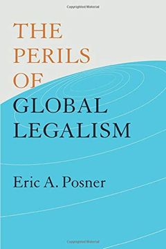 portada The Perils of Global Legalism (en Inglés)