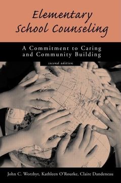 portada Elementary School Counseling: A Commitment to Caring and Community Building (en Inglés)