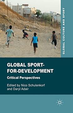 portada Global Sport-For-Development: Critical Perspectives (Global Culture and Sport Series) (en Inglés)