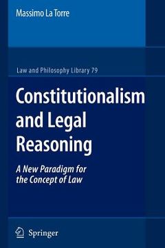 portada constitutionalism and legal reasoning (en Inglés)