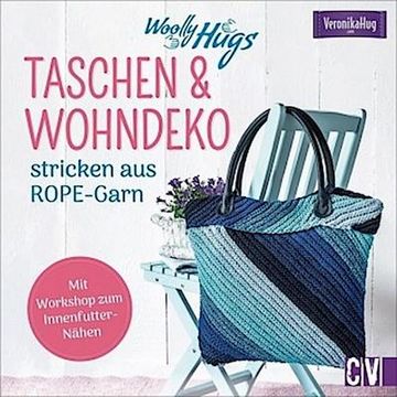 portada Woolly Hugs Taschen & Wohn-Deko Stricken aus Rope-Garn (in German)
