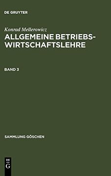 portada Mellerowicz, Konrad: Allgemeine Betriebswirtschaftslehre. Band 3 (en Alemán)