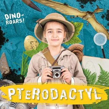 portada Pterodactyl (Dino-Roars! ) (in English)