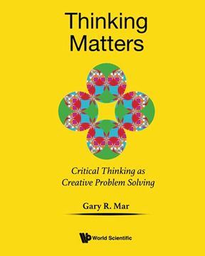 portada Thinking Matters: Critical Thinking as Creative Problem Solving 