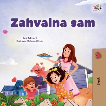 portada I am Thankful (Serbian Children's Book - Latin Alphabet)