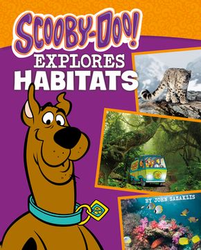 portada Scooby-Doo Explores Habitats (en Inglés)