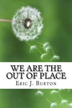 portada We Are The Out Of Place (en Inglés)