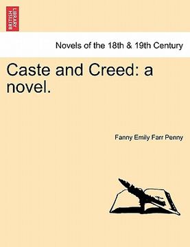 portada caste and creed: a novel. (en Inglés)