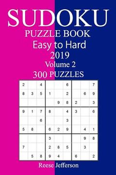 portada 300 Medium to Hard Sudoku Puzzle Book 2019 (en Inglés)