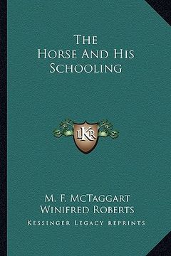 portada the horse and his schooling (en Inglés)
