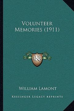 portada volunteer memories (1911) (en Inglés)
