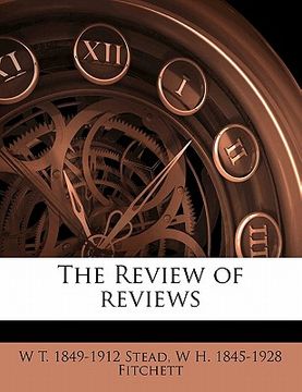 portada the review of reviews volume 03 1913 (in English)