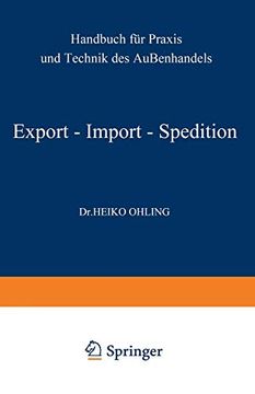 portada Export - Import - Spedition: Handbuch für Praxis und Technik des Außenhandels (en Alemán)