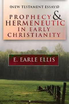 portada prophecy and hermeneuticin early christianity: new testament essays (in English)