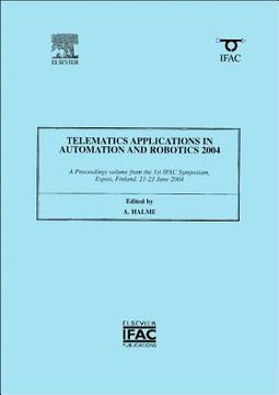portada telematics applications in automation and robotics 2004 (en Inglés)