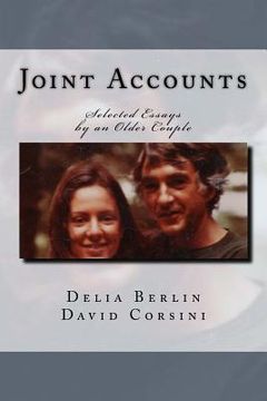 portada Joint Accounts: Selected Essays by an Older Couple (en Inglés)