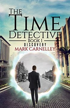 portada The Time Detective - Book 1 - Discovery