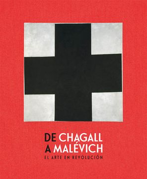 portada De Chagall a Malévich: El Arte en Revolución