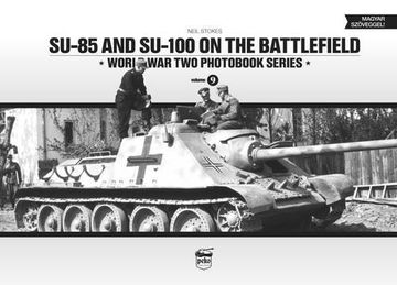 portada Su-85 and Su-100 on the Battlefield (en Inglés)