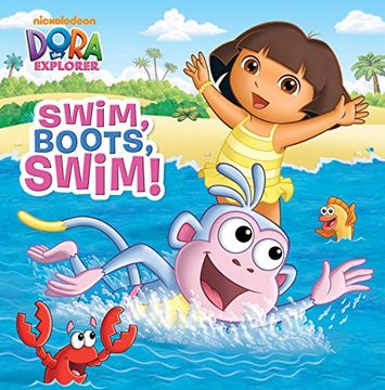 portada Swim, Boots, Swim! (Dora the Explorer) (en Inglés)