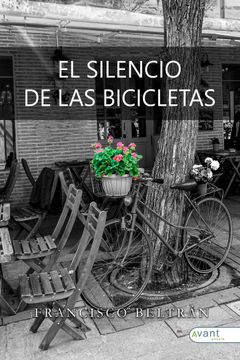 portada EL SILENCIO DE LAS BICICLETAS (in Spanish)