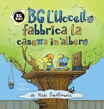 portada BG Bird Builds A Treehouse (en Italiano)