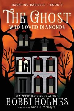 portada The Ghost Who Loved Diamonds (in English)