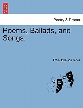 portada poems, ballads, and songs. (en Inglés)