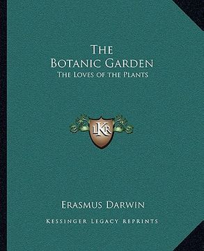 portada the botanic garden: the loves of the plants