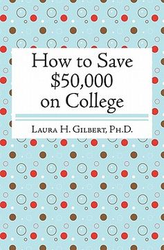 portada how to save $50,000 on college (in English)