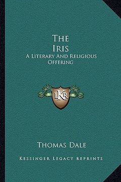 portada the iris: a literary and religious offering