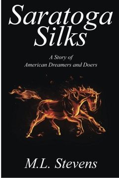 portada Saratoga Silks: A Story of American Dreamers and Doers