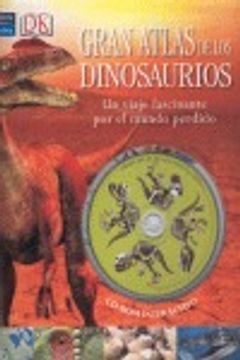 gran atlas de los dinosaurios +cd