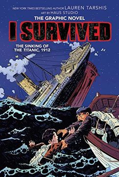 portada I Survived hc 01 i Survived Sinking of Titanic (i Survived Graphic Novels) (in English)