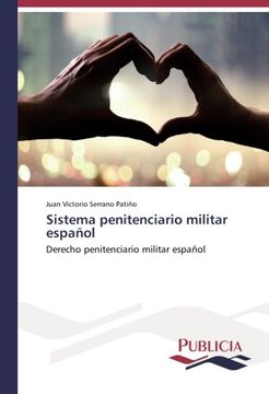 portada Sistema penitenciario militar español: Derecho penitenciario militar español (Spanish Edition)