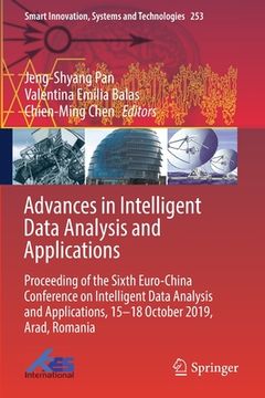 portada Advances in Intelligent Data Analysis and Applications: Proceeding of the Sixth Euro-China Conference on Intelligent Data Analysis and Applications, 1 