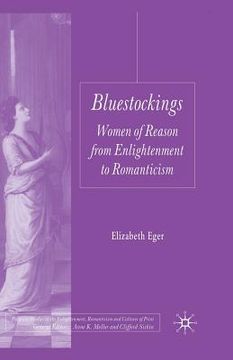 portada Bluestockings: Women of Reason from Enlightenment to Romanticism (in English)