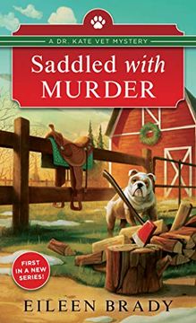 portada Saddled With Murder: 5 (Dr. Kate vet Mysteries, 1) (en Inglés)