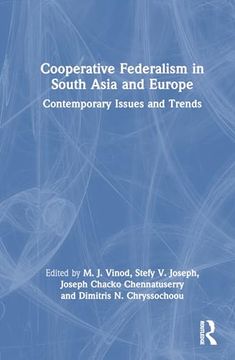 portada Cooperative Federalism in South Asia and Europe (in English)
