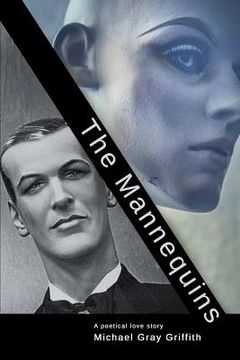 portada The Mannequins: A Poetical Romantic Fairytale (en Inglés)