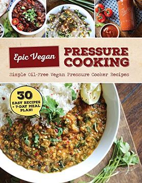portada Epic Vegan Pressure Cooking (en Inglés)