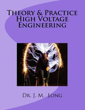 portada Theory & Pratice High Voltage Engineering (en Inglés)