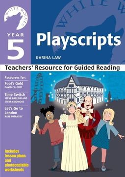 portada Year 5 Playscripts: Teachers' Resource for Guided Reading (White Wolves: Playscripts)