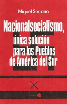 portada Nacionalsocialismo, única solución para los pueblos de América del sur (in Spanish)